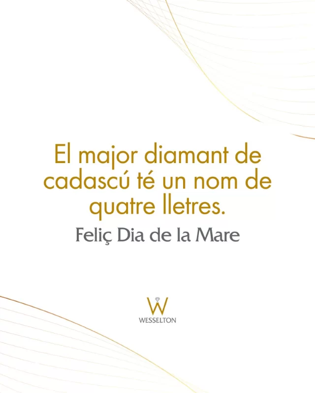 Els diamants més importants no es porten posats. Se senten. Es recorden. S'estimen ❤️

Aquest Dia de la Mare, a WESSELTON volem retre homenatge a les veritables joies de la vida: les mares.
Per la seva força silenciosa, la seva tendresa inesgotable i la seva capacitat de brillar fins i tot els dies més grisos.

Com els diamants, són úniques.
Com l'or, són eternes.
A totes les mares: gràcies per ser llum, guia i llar ✨

Feliç Dia de la Mare, de part de tot l'equip de WESSELTON ❤️

www.wesselton.net
#WESSELTON #Joieria #Platjadaro #CostaBrava